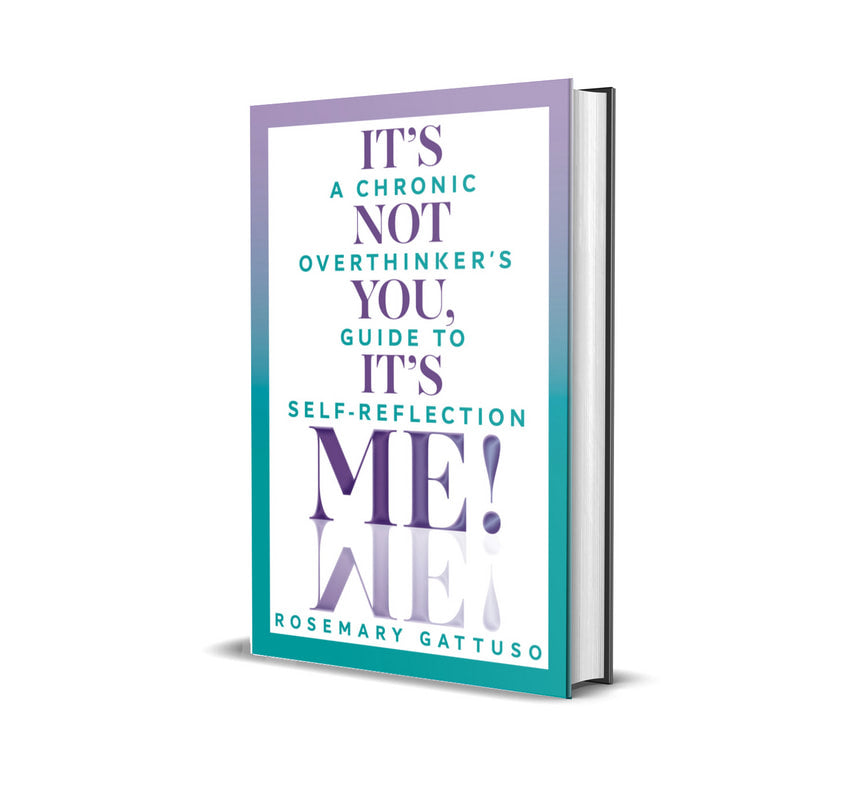 It's Not You, It's Me! A Chronic Overthinker's Guide to Self-Reflection